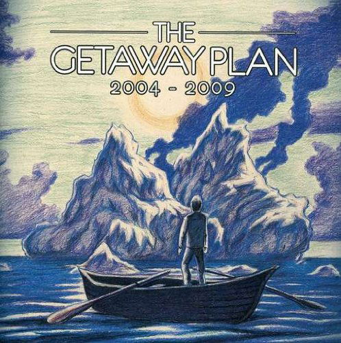 Cover for Getaway Plan · Getaway Plan-2004-2009 (CD) (2009)