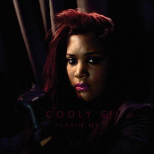 Playin' Me - Cooly G - Música - HYPERDUB - 5055300329950 - 19 de julho de 2012