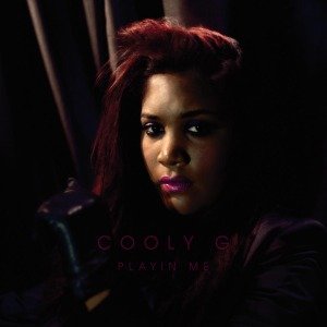 Cover for Cooly G · Playin' Me (CD) [Digipak] (2012)