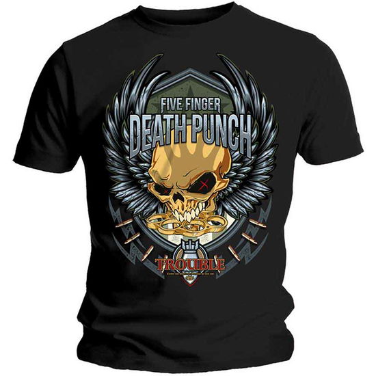 Five Finger Death Punch Unisex T-Shirt: Trouble - Five Finger Death Punch - Merchandise - Global - Apparel - 5056170622950 - November 26, 2018