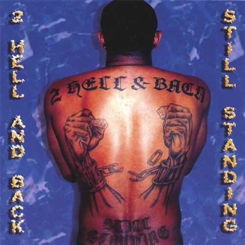2 Hell & Back Still Standing - Eddie Capone - Music - TREATMENT RECORDS - 5060051441950 - January 17, 2006