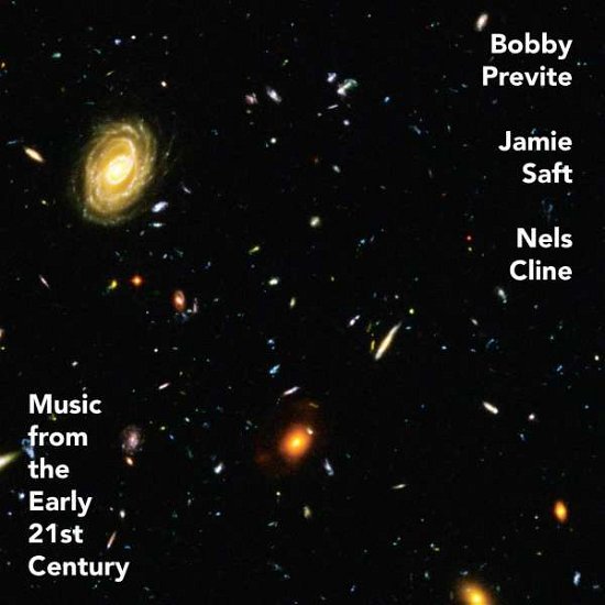 Cover for Bobby Previte / Jamie Saft / Nels Cline · Music From The Early 21st Century (Transparent Red Vinyl) (LP) [Coloured edition] (2020)