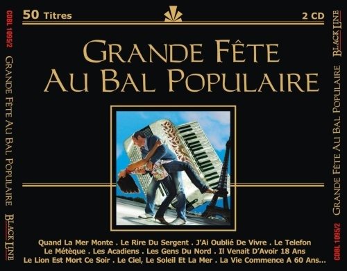 Cover for Grande Fete Au Bal Populaire (CD) (2017)