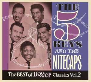 Best Of Doowop Classics - Five Keys - Musique - BEAR FAMILY - 5397102173950 - 29 août 2014