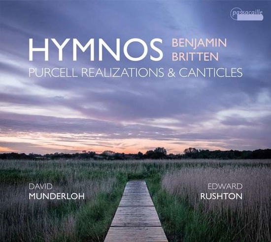 Hymnos / Purcell Realisations and Canticles - B. Britten - Musique - PASSACAILLE - 5425004840950 - 30 octobre 2020