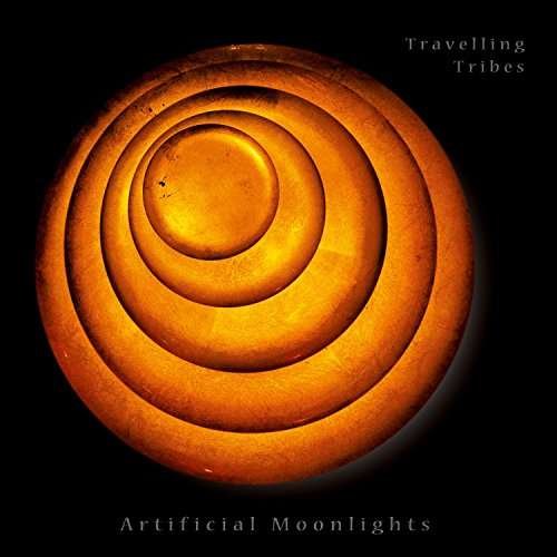 Cover for Travelling Tribes · Artificial Moonlight (LP) (2014)