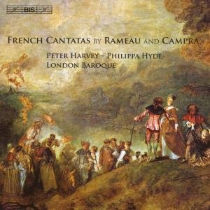 Rameaucamprafrench Cantatas - Harveyhydelondon Baroque - Muziek - BIS - 7318590014950 - 30 april 2007