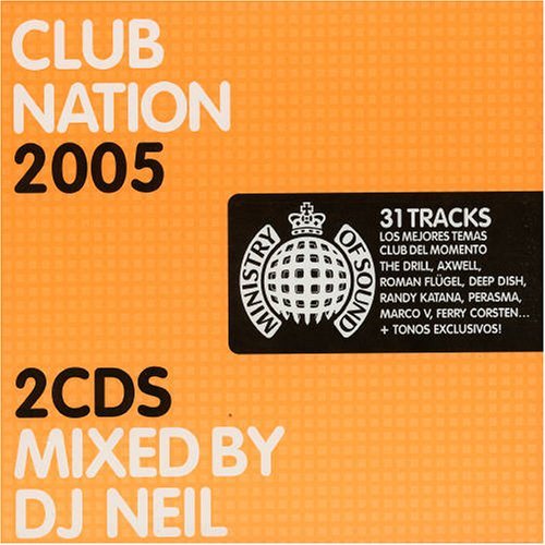 Club Nation Ministry of Sound 2005 - Various/dj Neil - Musik - MOFSO - 8421597046950 - 14 oktober 2005