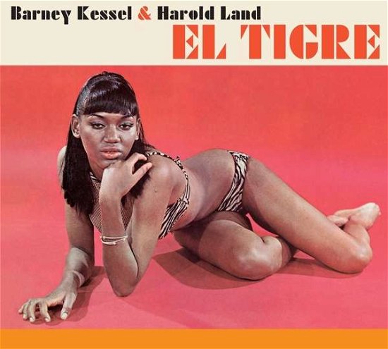 Cover for Barney Kessel &amp; Harold Land · El Tigre / Time Will Tell (CD) [Deluxe edition] (2019)