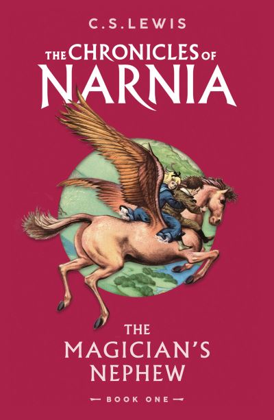 Cover for C. S. Lewis · The Magician’s Nephew - The Chronicles of Narnia (Paperback Bog) (2023)