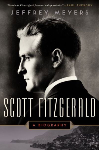 Cover for Jeffrey Meyers · Scott Fitzgerald: A Biography (Paperback Book) (2014)