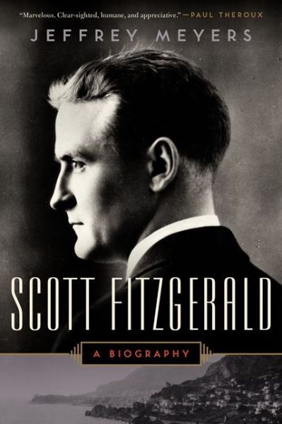 Jeffrey Meyers · Scott Fitzgerald: A Biography (Paperback Bog) (2014)