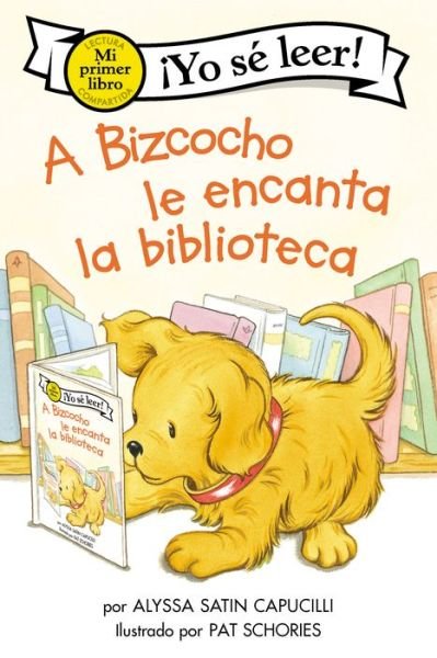 Cover for Alyssa Satin Capucilli · A Bizcocho le encanta la biblioteca: Biscuit Loves the Library (Spanish edition) - My First I Can Read (Paperback Bog) (2021)