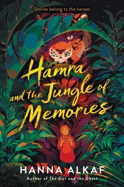 Cover for Hanna Alkaf · Hamra and the Jungle of Memories (Gebundenes Buch) (2023)