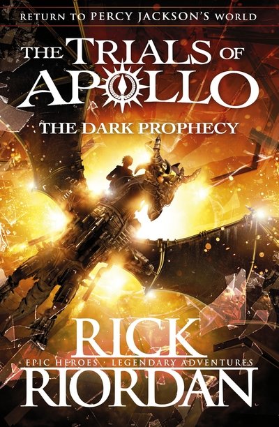 Cover for Rick Riordan · The Dark Prophecy (The Trials of Apollo Book 2) - The Trials of Apollo (Hardcover Book) (2017)