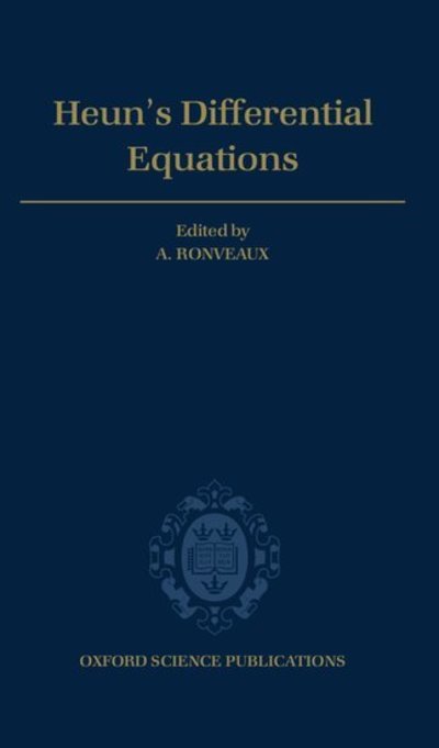 Cover for Ronveaux, A. (Professor, Professor, Facultes Universitaires Notre Dame de la Paix, Namur, Belgium) · Heun's Differential Equations (Hardcover bog) (1995)