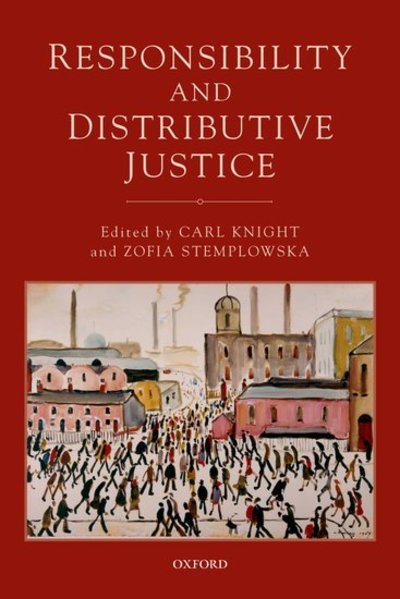 Cover for Carl Knight · Responsibility and Distributive Justice (Paperback Book) (2014)