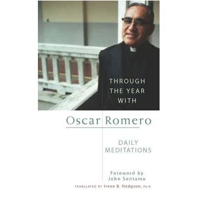 Cover for Oscar Arnulfo Romero · Through the Year with Oscar Romero: Daily Meditations (Paperback Book) (2006)