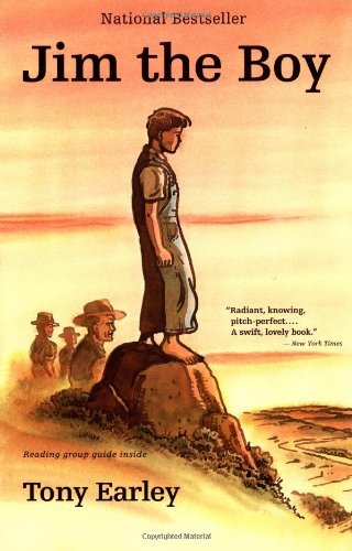 Cover for Tony Earley · Jim the Boy : a Novel (Paperback Book) [Reprint edition] (2001)