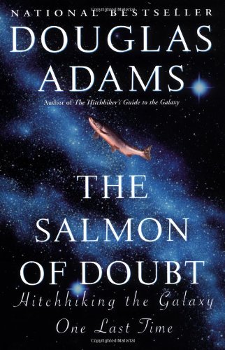 Cover for Douglas Adams · The Salmon of Doubt (Paperback Book) (2003)