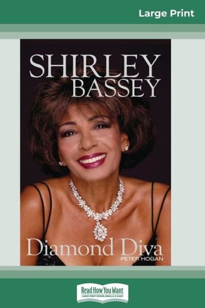 Cover for Peter Hogan · Shirley Bassey (Paperback Bog) (2013)