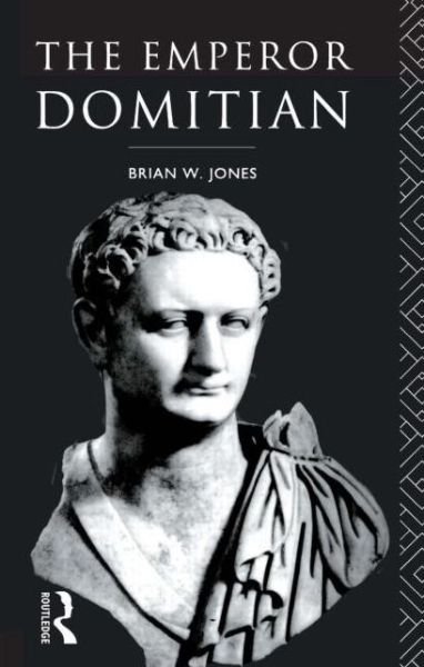 Cover for Brian Jones · The Emperor Domitian (Paperback Book) (1993)