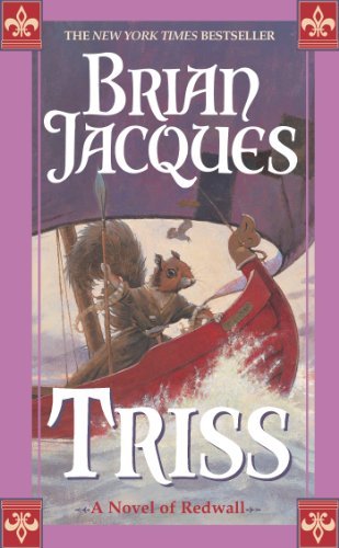 Cover for Brian Jacques · Triss: a Novel of Redwall (Pocketbok) [1st edition] (2003)