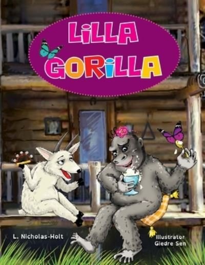 Cover for L Nicholas-Holt · Lilla Gorilla (Paperback Bog) (2018)