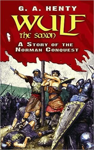 Cover for G.A. Henty · Wulf the Saxon: A Story of the Norman Conquest - Dover Children's Classics (Taschenbuch) (2010)