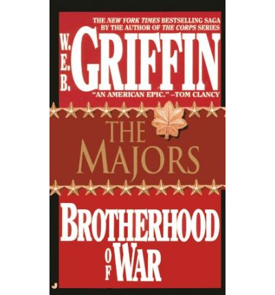 Cover for W.e.b. Griffin · The Majors (Brotherhood of War) (Pocketbok) (1986)