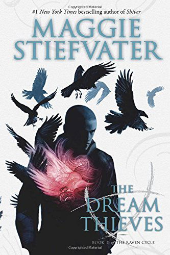 The Dream Thieves (The Raven Cycle, Book 2) - The Raven Cycle - Maggie Stiefvater - Livros - Scholastic Inc. - 9780545424950 - 30 de setembro de 2014