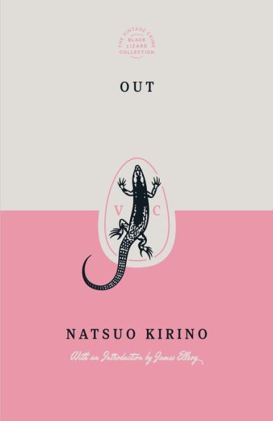 Out - Natsuo Kirino - Kirjat - Penguin Random House LLC - 9780593311950 - tiistai 9. elokuuta 2022