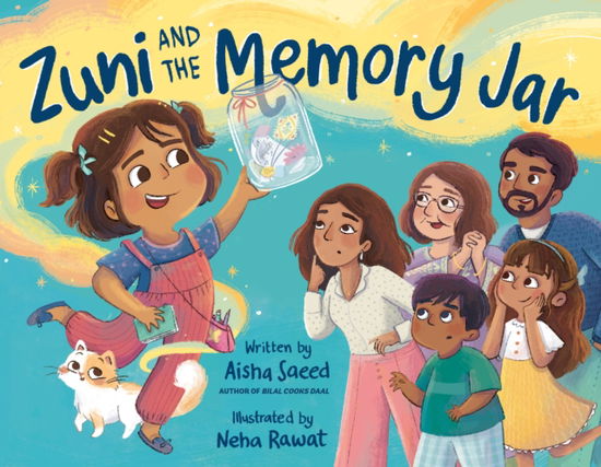 Cover for Aisha Saeed · Zuni and the Memory Jar (Hardcover Book) (2024)