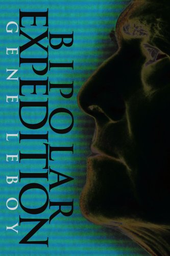 Cover for Gene Leboy · Bipolar Expedition (Paperback Book) (2004)