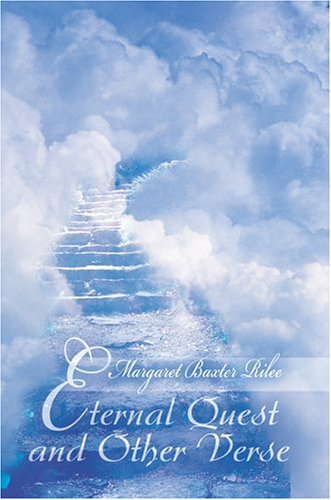 Cover for Margaret Rilee · Eternal Quest and Other Verse (Inbunden Bok) (2004)