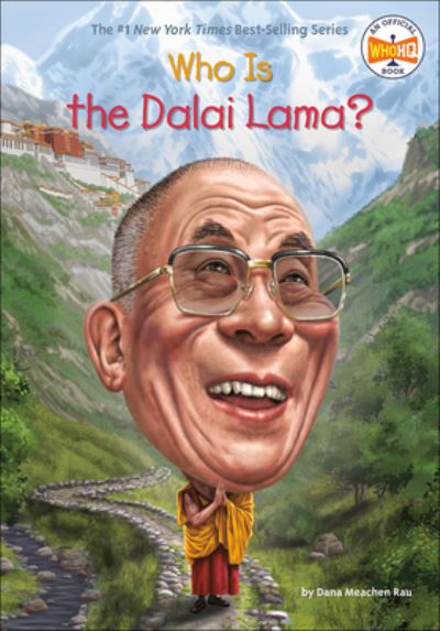 Cover for Dana Meachen Rau · Who Is The Dalai Lama? (Hardcover Book) (2018)