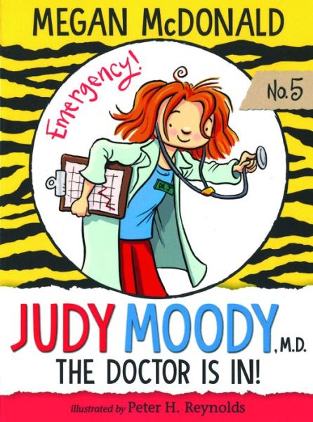 Cover for Megan McDonald · Judy Moody, M.D.: The Doctor Is In! (Hardcover Book) (2018)