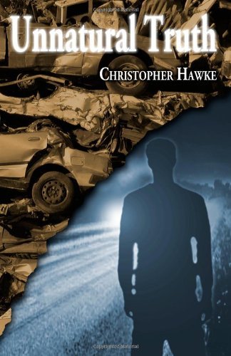 Cover for Christopher Hawke · Unnatural Truth (Pocketbok) (2011)