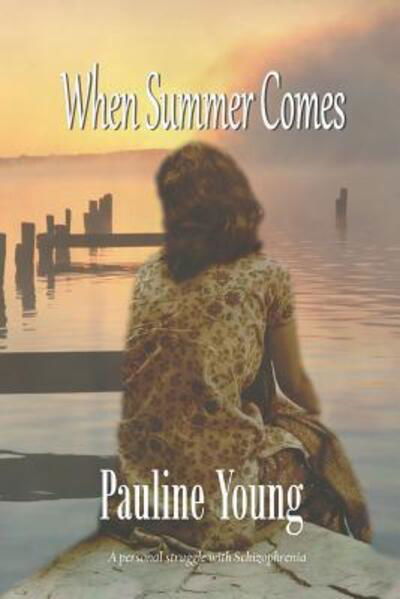 Cover for Pauline Young · When Summer Comes (Paperback Book) (2018)