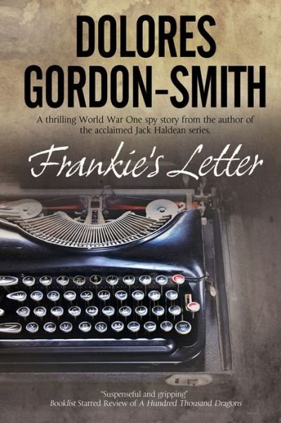 Cover for Dolores Gordon-Smith · Frankie's Letter (Hardcover Book) [Large type / large print edition] (2017)