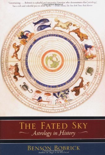 Cover for Benson Bobrick · The Fated Sky: Astrology in History (Paperback Book) [Reprint edition] (2007)