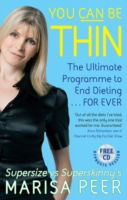 Cover for Marisa Peer · You Can Be Thin: The Ultimate Programme to End Dieting...Forever (Paperback Book) (2015)