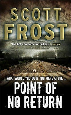 Cover for Scott Frost · Point of No Return (Paperback Book) (2008)