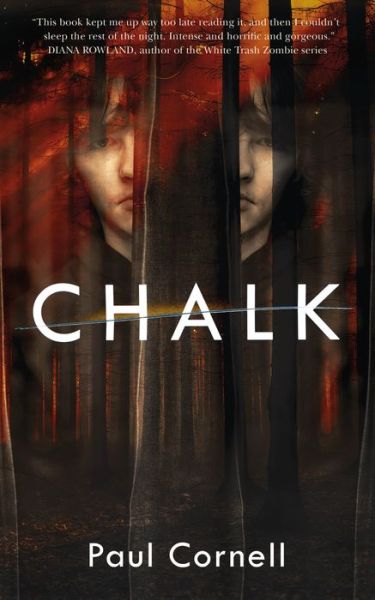 Chalk: A Novel - Paul Cornell - Książki - Starscape - 9780765390950 - 21 marca 2017