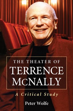 Cover for Peter Wolfe · The Theater of Terrence McNally: A Critical Study (Taschenbuch) (2013)