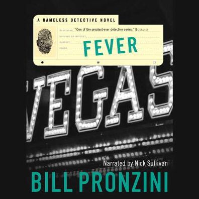 Cover for Bill Pronzini · Fever Lib/E (Nameless Detective) (Book) (2008)