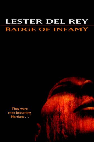 Cover for Lester Del Rey · Badge of Infamy (Pocketbok) (2006)