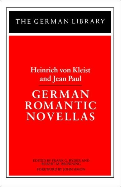 Cover for Heinrich Von Kleist · German Romantic Novellas: Heinrich von Kleist and Jean Paul - German Library (Taschenbuch) (1997)