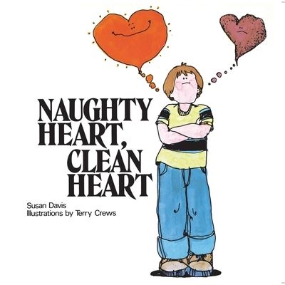 Cover for Susan Davis · Naughty Heart, Clean Heart (N/A) (1978)