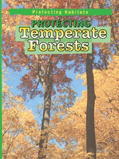 Cover for Moira Butterfield · Protecting Temperate Forests (Protecting Habitats) (Hardcover Book) (2005)